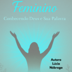 capa Empoderamento feminino: conhecendo Deus e a Sua Palavra